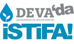 Deva Partisi’nde bir üst düzey istifa daha!