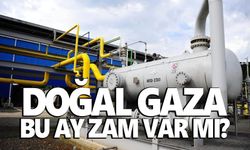 Doğal gazda temmuz tarifesi belli oldu!