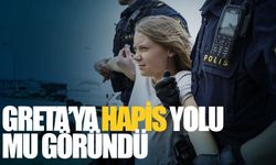 Greta’ya hapis yolu göründü