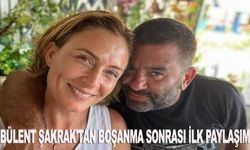 Bülent Şakrak'tan boşanma sonrası ilk paylaşım