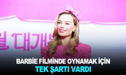 Margot Robbie Barbie filminde rol almak için şart koştu