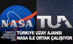 NASA ve Türkiye Uzay Ajansı birlikte çalışıyor