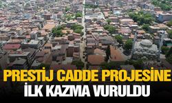 Prestij cadde projesine ilk kazma vuruldu