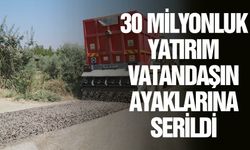 30 milyonluk yatırım vatandaşın ayaklarına serildi