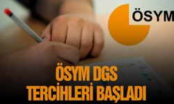 DGS tercih işlemleri nasıl yapılır