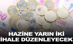 Hazine yarın iki ihale düzenleyecek