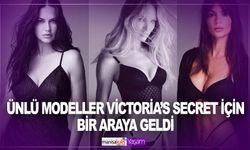 Naomi Campbell, Adriana Lima… Victoria’s Secret için bir araya geldi