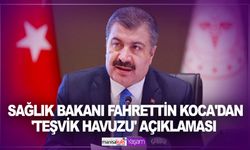 Sağlık Bakanı Fahrettin Koca'dan 'teşvik havuzu' açıklaması