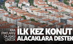 İlk kez konut alacaklara yönelik destek