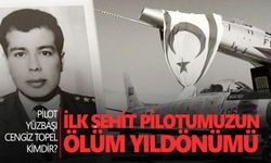 İlk şehit pilotumuzun ölüm yıldönümü