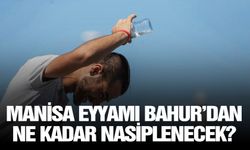 Manisa Eyyamı Bahur’dan ne kadar nasiplenecek