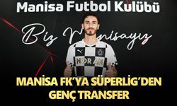 Manisa FK’ya Süperlig’den genç transfer