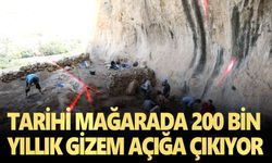 Tarihi mağarada 200 bin yıllık gizem açığa çıkıyor