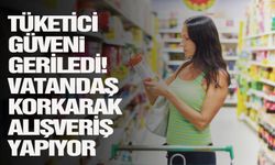 Tüketici güveni geriledi! Vatandaş korkarak alışveriş yapıyor