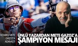 Ünlü yazardan Mete Gazoz'a şampiyon mesajı