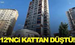 12’inci kattan düşen çocuk hayatını kaybetti