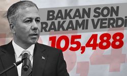 Bakan Yerlikaya: 105 bin 488 yabancı uçağa bindi ülkeden ayrıldı