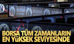 Borsa rekor seviyeyi gördü