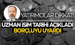 Altın yatırımcıları hazır olun… Uzman isim tarihi açıkladı!