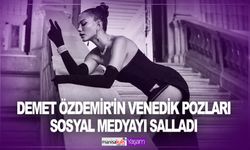 Demet Özdemir’in Venedik pozları olay oldu