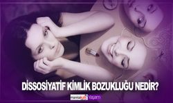 Dissosiyatif kimlik bozukluğu nedir? Dissosiyatif Kimlik Bozukluğu belirtileri nelerdir? Dissosiyatif kimlik bozukluğunun tedavisi var mı?