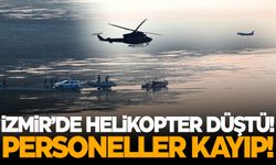 İzmir'de helikopter düştü!