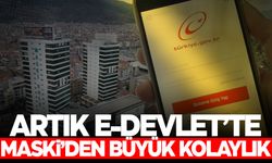 MASKİ'den büyük kolaylık... Artık e-Devlet'te!