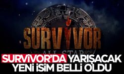 Survivor’da yarışacak bir isim daha açıklandı!