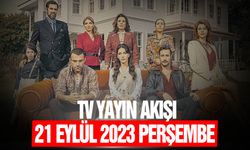 FOX TV, ATV, Kanal D, Star TV, Show TV... 21 Eylül Perşembe TV yayın akışı | Bu akşam hangi diziler var