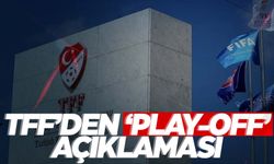 Süper Lig’de play-off olacak mı? TFF’den açıklama geldi