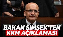 Bakan Şimşek’ten KKM vurgusu!