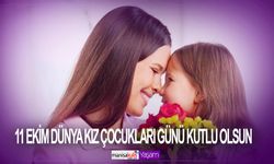 Dünya Kız Çocukları Günü'nün önemi nedir? 11 Ekim Dünya Kız Çocukları Günü nedir? Dünya Kız Çocukları Günü neden kutlanır?