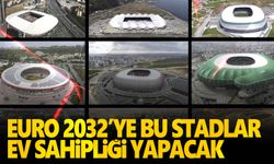 EURO 2032 Türkiye'de! Maçların oynanacağı 10 stadyum