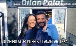 Dilan Polat’ın kozmetik şirketi satışlarını durdurdu