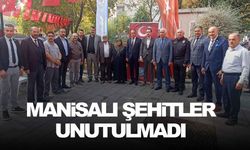 Manisalı şehitler unutulmadı