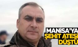 Manisa’ya şehit ateşi düştü!