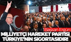 Başkan Ergün: Milliyetçi Hareket Partisi, Türkiye’nin sigortasıdır