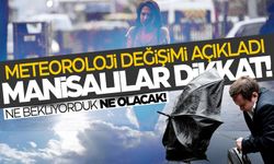 Meteoroloji açıkladı: Hafta boyu Manisa'yı etkileyecek!
