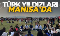 Türk Yıldızları Manisa semalarında!