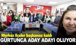 CHP’de Gürtunca’dan adaylık istifası