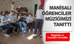 Erasmus projesi ile zengin müzik kültürümüzü tanıttılar