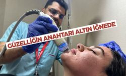 Güzelliğin anahtarı 'altın iğne' tedavisinde