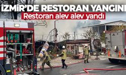 İzmir’de bir restoran cayır cayır yandı!