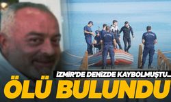 İzmir’de 3 gün önce denizde kaybolan adamdan acı haber!