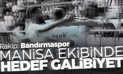 Manisa FK, Bandırmaspor’u konuk edecek