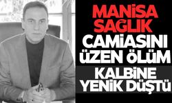 Manisa Ruh Sağlığı Hastanesi müdür yardımcısı kalbine yenik düştü