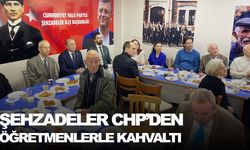 Şehzadeler CHP’den öğretmenlerle kahvaltı