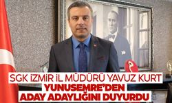 SGK İzmir İl Müdürü Yavuz Kurt Manisa’dan aday oldu!