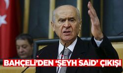 Bahçeli’den Şeyh Said çıkışı: Hınıslı Sait bir vatan hainidir