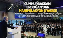 Cumhurbaşkanı Erdoğan’dan manipülasyon uyarısı